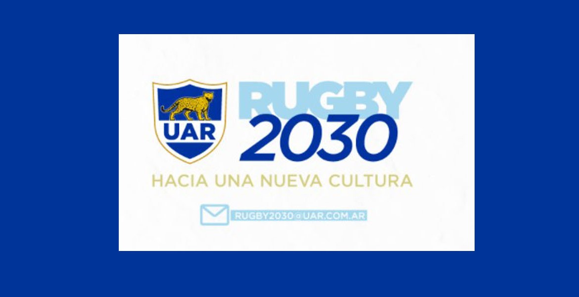 “Rugby 2030, hacia una nueva cultura”